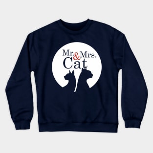 Mr & Mrs Cat Crewneck Sweatshirt